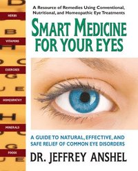 bokomslag Smart Medicine for Your Eyes