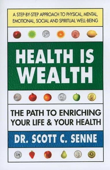 bokomslag Health Is Wealth