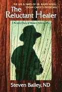 bokomslag Reluctant Healer