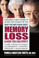 bokomslag What You Must Know About Memory Loss & How You Can Stop it