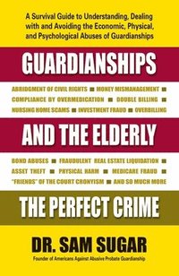 bokomslag Guardianships and the Elderly