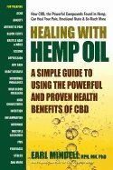 Earl L Mindell - Healing with Hemp Oil, Häftad