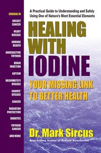 bokomslag Healing with Iodine