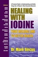 Dr. Mark Sircus - Healing with Iodine, Häftad