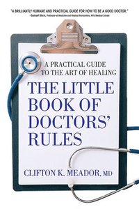bokomslag The Little Book of Doctors' Rules