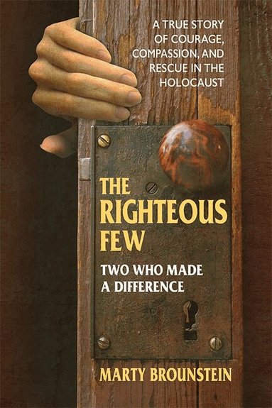 Marty Brounstein - Righteous Few, Häftad