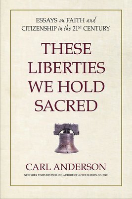 bokomslag These Liberties We Hold Sacred