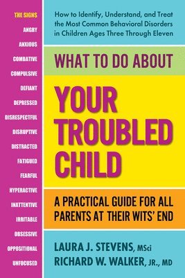 bokomslag What to Do About Your Troubled Child