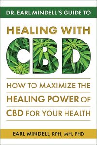 bokomslag Dr. Earl Mindell's Guide to Healing with Cbd