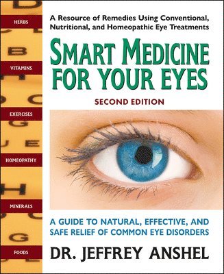 bokomslag Smart Medicine for Your Eyes - Second Edition