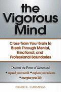 Ingrid E. Cummings - Vigorous Mind, Häftad