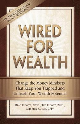 Wired for Wealth 1