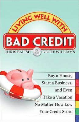 Living Well with Bad Credit