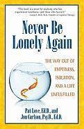 Pat Love, Jon Carlson - Never be Lonely Again, Häftad