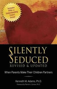 bokomslag Silently Seduced: When Parents Make Their Children Partners