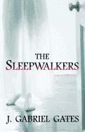 Sleepwalkers