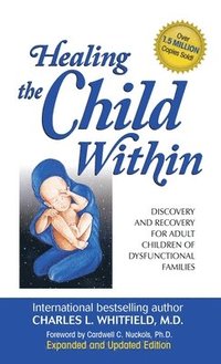 bokomslag Healing the Child Within
