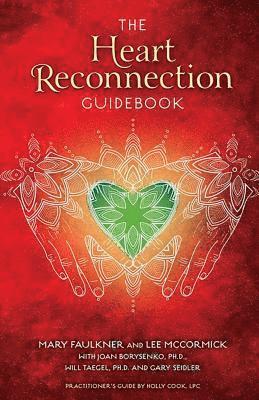 Cook, H: Heart Reconnection Guidebook