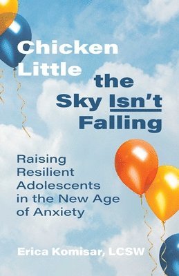 bokomslag Chicken Little the Sky Isn't Falling