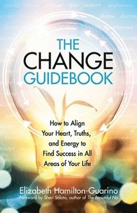 bokomslag The Change Guidebook