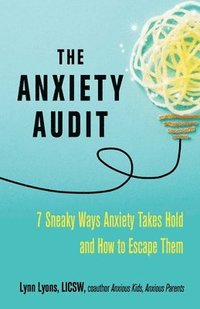 bokomslag The Anxiety Audit