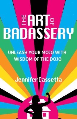 The Art of Badassery 1