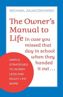 Owner's Manual to Life