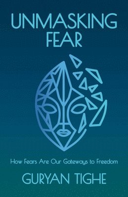 Unmasking Fear 1