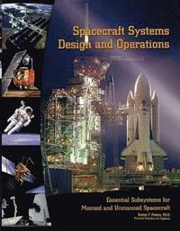 bokomslag Spacecraft Systems Design and Operations