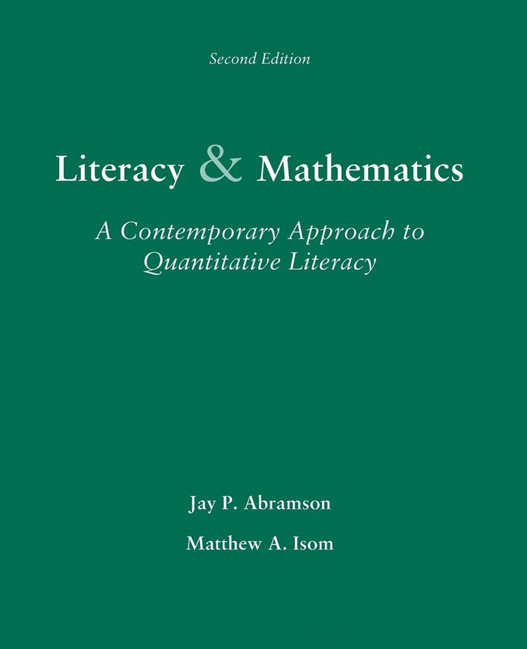 Literacy and Mathematics: A Contemporary Approach to Quantitative Literacy 1