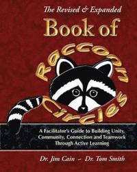 bokomslag The Revised and Expanded Book of Raccoon Circles