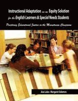 Jose Lalas, Margaret Solomon - Instructional Adaptation as an Equity Solution for the English Learners and Special Needs Students, Häftad