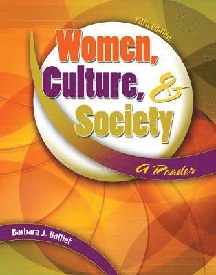 Women, Culture and Society: A Reader 1