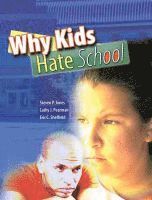 Steven Jones, Eric Sheffield, Cathy Pearman - Why Kids Hate School, Häftad