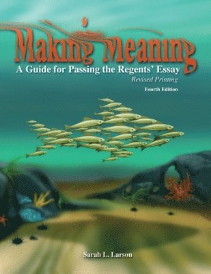 bokomslag Making Meaning: A Guide for Passing the Regents' Essay
