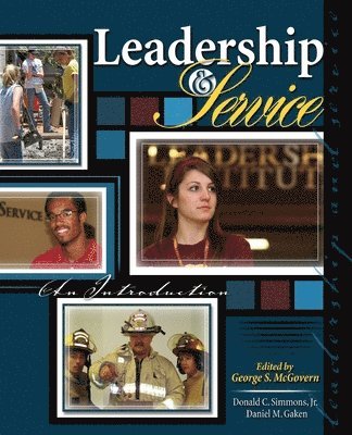 Leadership and Service: An Introduction 1