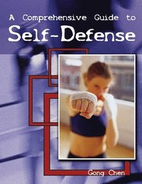 bokomslag A Comprehensive Guide to Self-Defense