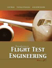 bokomslag Introduction to Flight Test Engineering, Volume Two