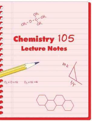 Chem 105 Lecture Notes 1