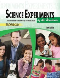 bokomslag TEACHER'S GUIDE: SCIENCE EXPERIMENTS BY THE HUNDREDS