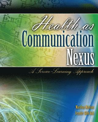 bokomslag Health as Communication Nexus