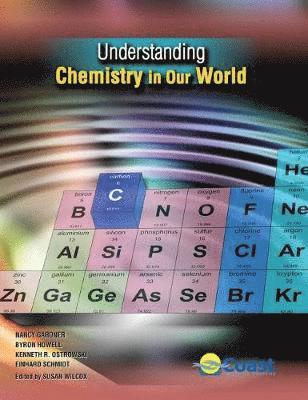 Coastline Learning Systems - Understanding Chemistry in Our World, Häftad