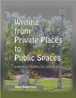 Writing from Private Places to Public Spaces 1