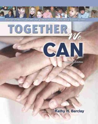 bokomslag Together We Can: Uniting Families, Schools and Communities to Help All Children Learn