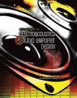 Introduction To Electroacoustics and Audio Amplifier Design