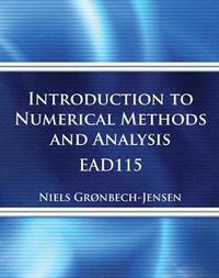 bokomslag Introduction to Numerical Methods and Analysis EAD 115