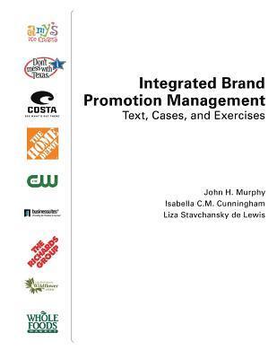 bokomslag Integrated Brand Promotion Management: Text, Cases, and Exercises
