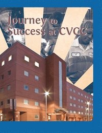 bokomslag Journey to Success at CVCC