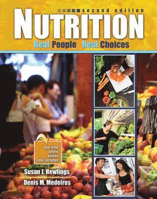 Nutrition: Real People, Real Choices 1
