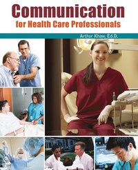 bokomslag Communication for Health Care Professionals